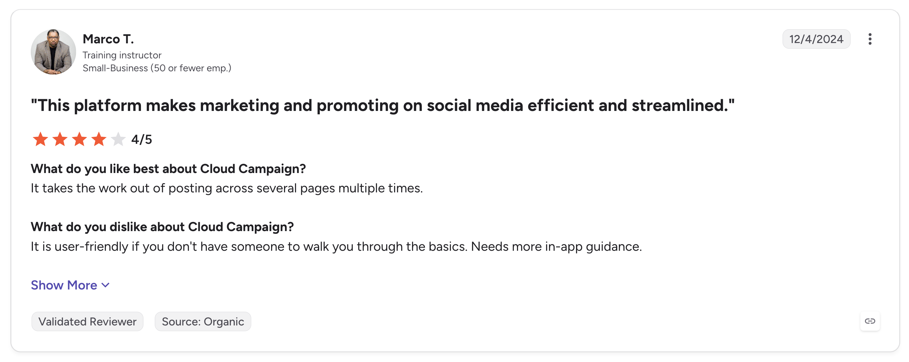 G2 review of Cloud Campaign by Marco T. rating it 4 out of 5, praising that it takes the work out of posting across several pages and asking for more in-app guidance