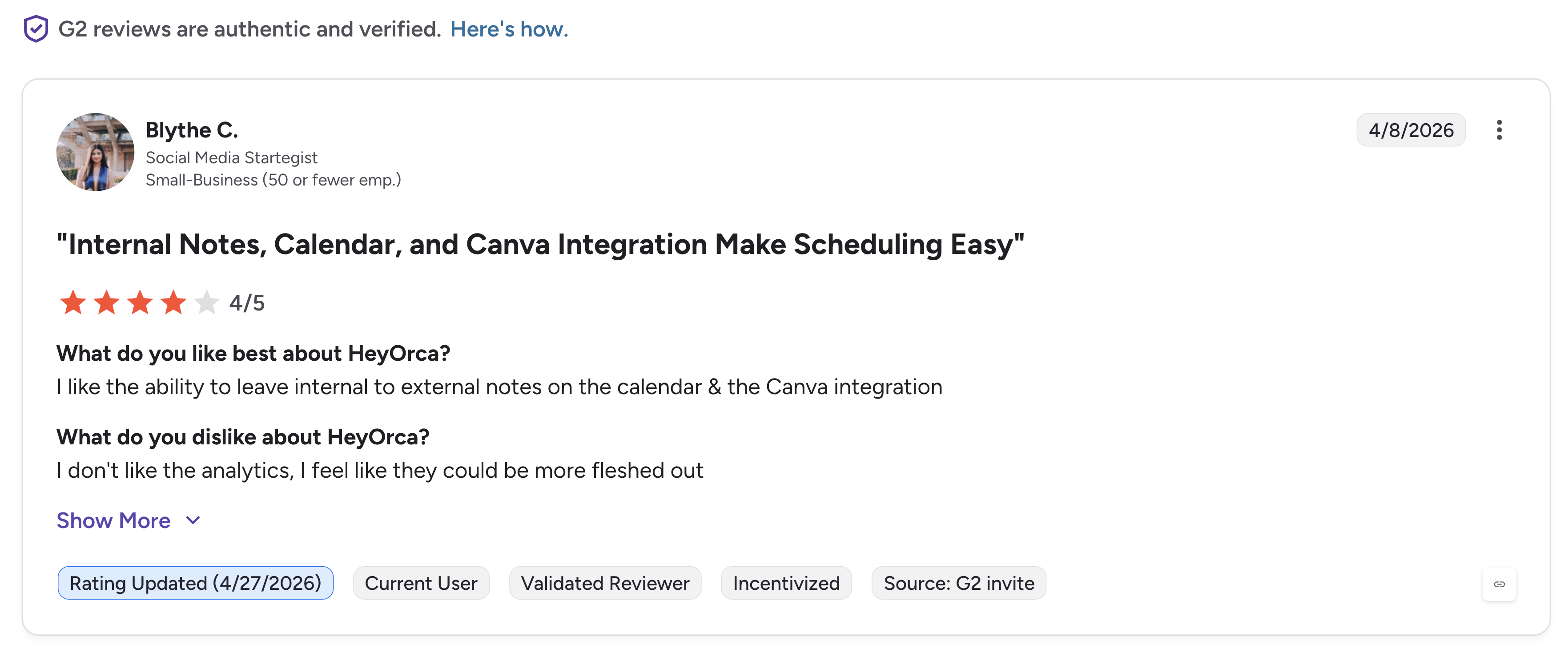 HeyOrca G2 review titled "Internal Notes, Calendar, and Canva Integration Make Scheduling Easy" with 4 out of 5 rating from Blythe C., Social Media Strategist at a Small-Business in April 2026