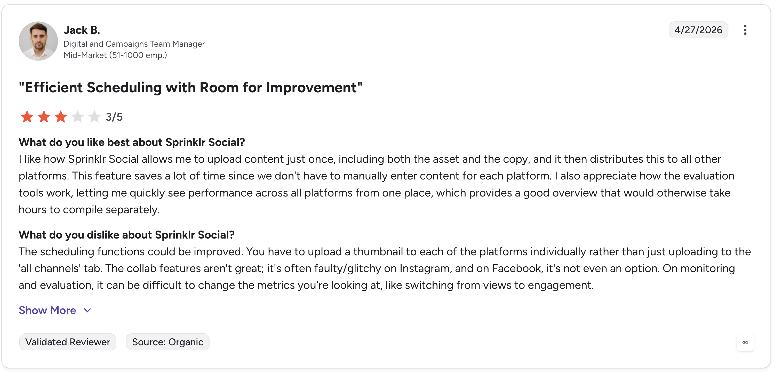 Sprinklr Social G2 review titled "Efficient Scheduling with Room for Improvement" with 3 out of 5 rating from Jack B., Mid-Market reviewer in April 2026