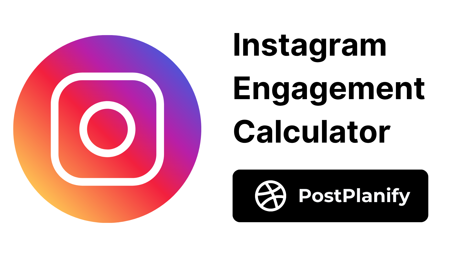 Instagram Engagement Rate Calculator Free Tool PostPlanify